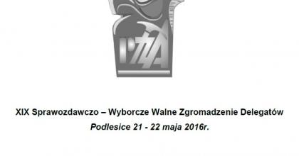 Do Delegatów XIX Walnego Zjazdu Polskiego Związku Alpinizmu